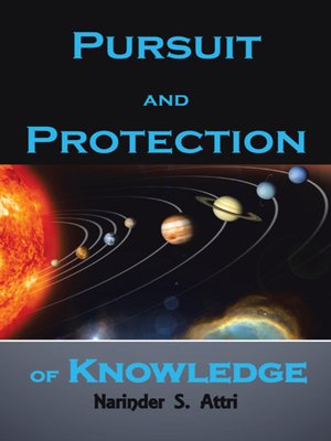 cover image of PURSUIT AND PROTECTION OF KNOWLEDGE